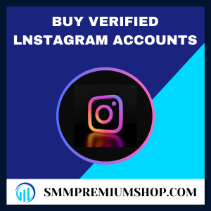 Buy Verified Instagram Accounts