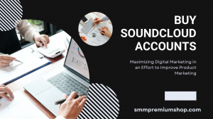Buy Soundcloud Accounts 